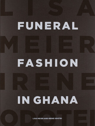 Funeral Fashion in Ghana Funeral Fashion in Ghana – book cover closed